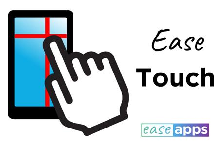 EASE APPS - EASE TOUCH