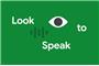 GOOGLE APP - LOOK TO SPEAK